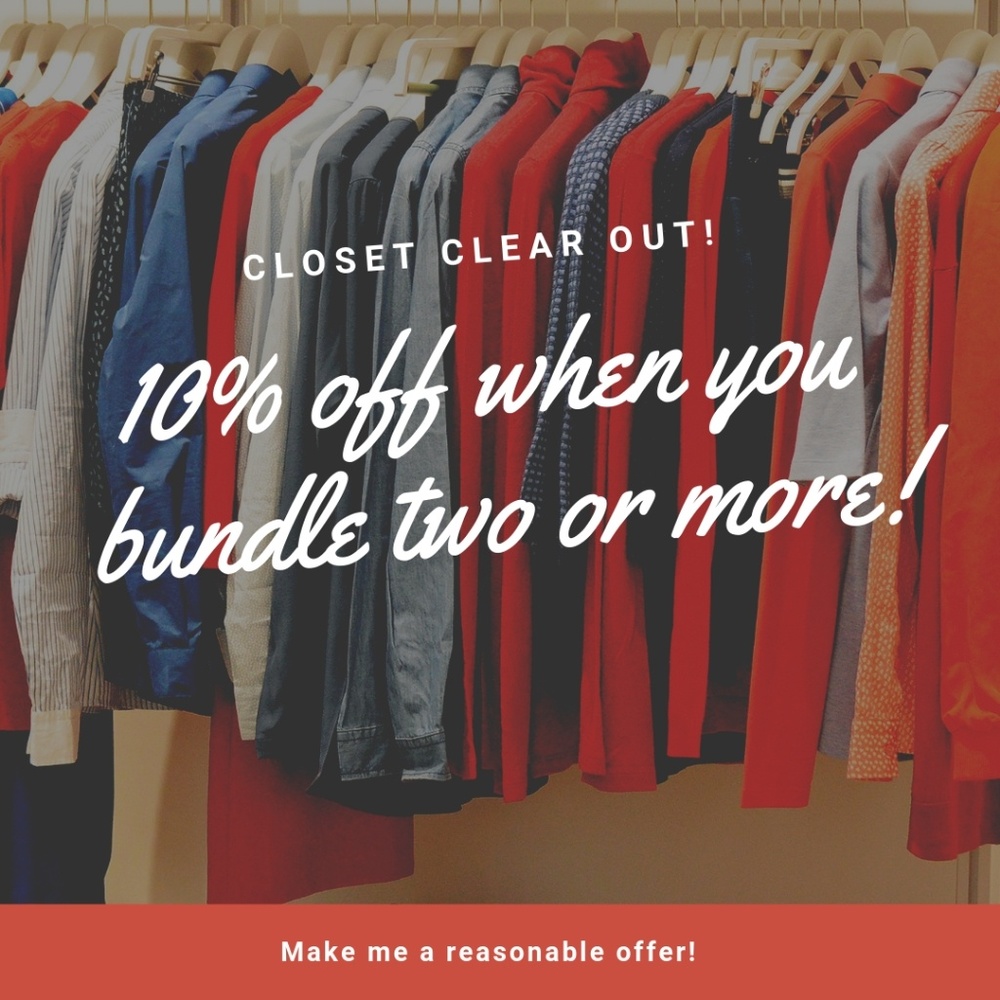 Closet Clear Out! Everything must go.